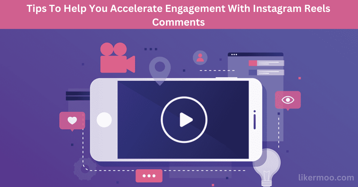 Engagement With Instagram Reels Comments